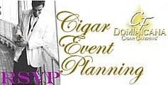 Cigar planners for your cigar feature are cigar knowledgeable to make for success on the Big Night! Planners that are cigar knowledgeable will help you plan for your cigar feature