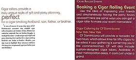 CIGAR magazine impressed with the structure of the coordination of cigar roller events and writes how to contact company